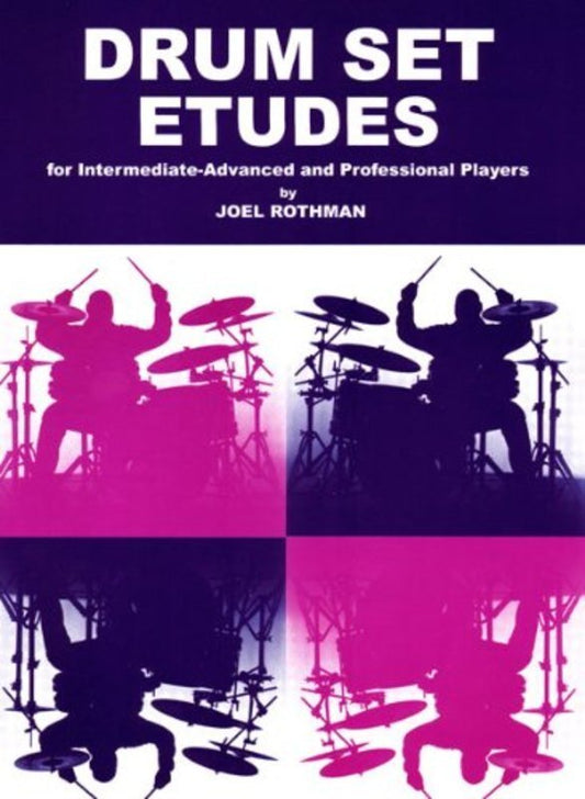 Joel Rothman: Drum Set Etudes (Joel Rothman Publications)