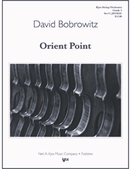 Orient Point - Score for String Orchestra by David Bobrowitz