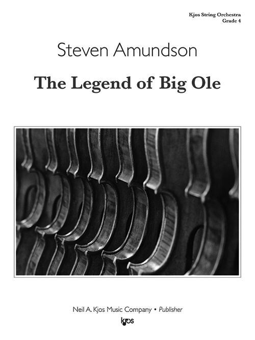 The Legend of Big Ole - Score for String Orchestra