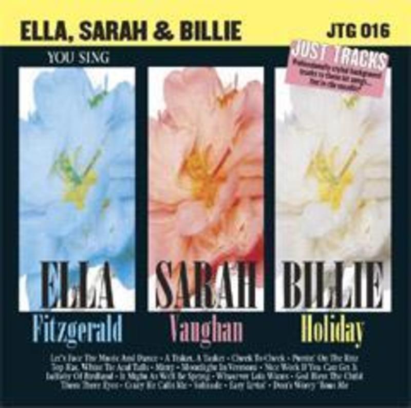 Sing The Hits Ella Sarah & Billie JTG*