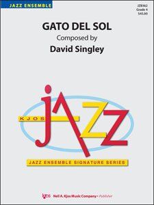 Gato del Sol Jazz Ensemble by Neil A. Kjos Music Company