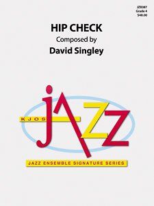 Hip Check Jazz Ensemble Arrangement by Neil A. Kjos Music Company