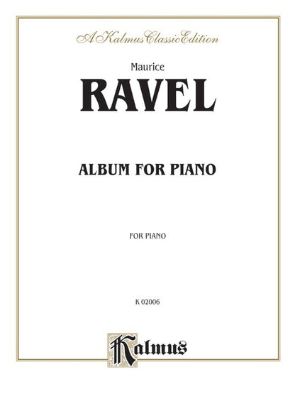 Ravel Album For Piano