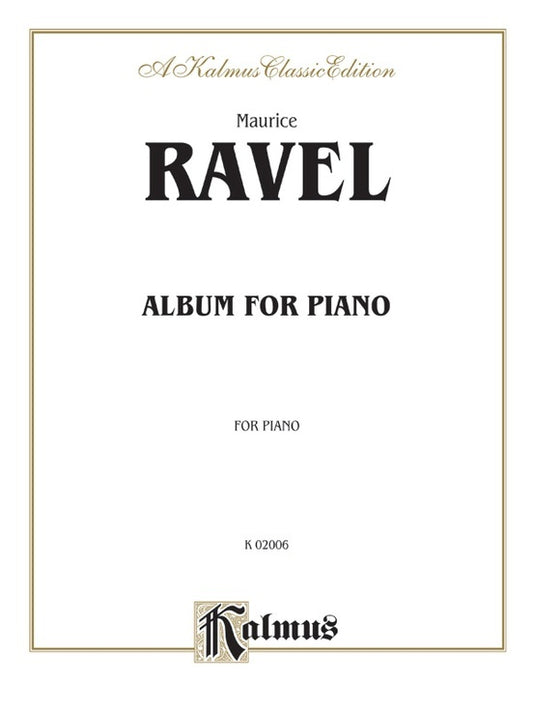 Ravel Album For Piano