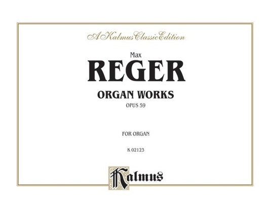 Organ Works Op 59