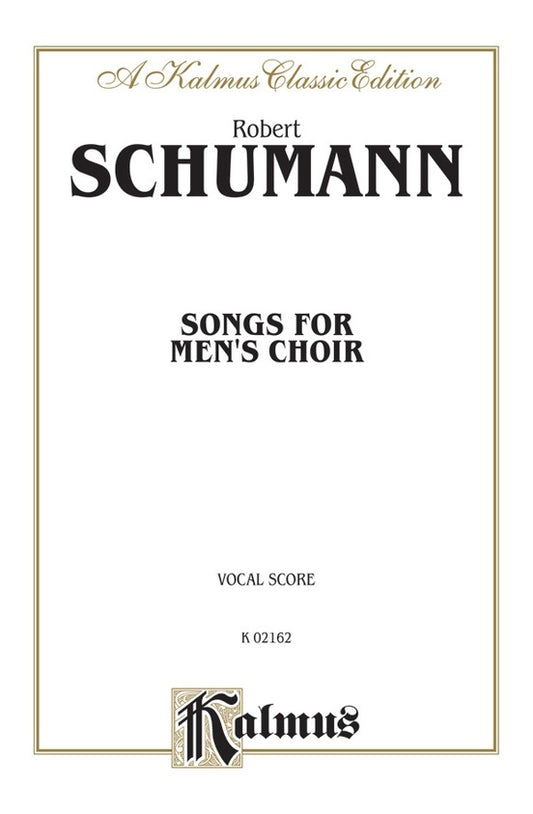 Songs for Men's Choir - Choral Sheet Music