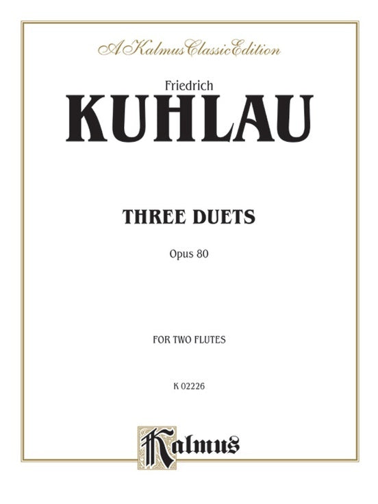 Kuhlau Three Duets Op. 80 for Two Flutes - Chamber Sheet Music