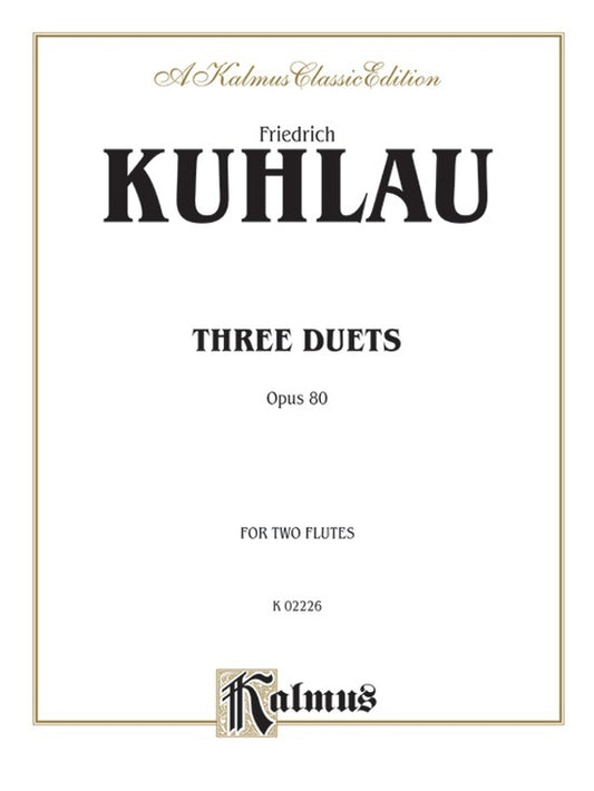 Kuhlau Three Duets Op. 80 for Two Flutes - Chamber Sheet Music