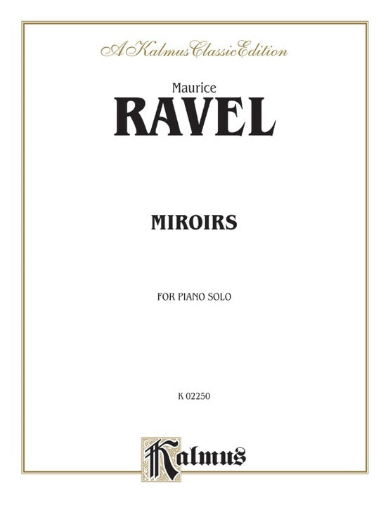 Miroirs For Piano Solo