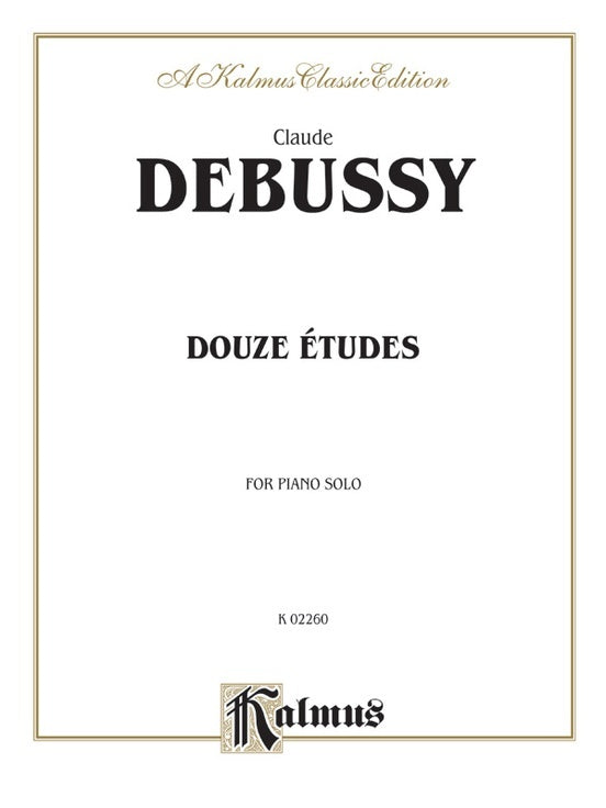 Kalmus Douze Etudes Piano