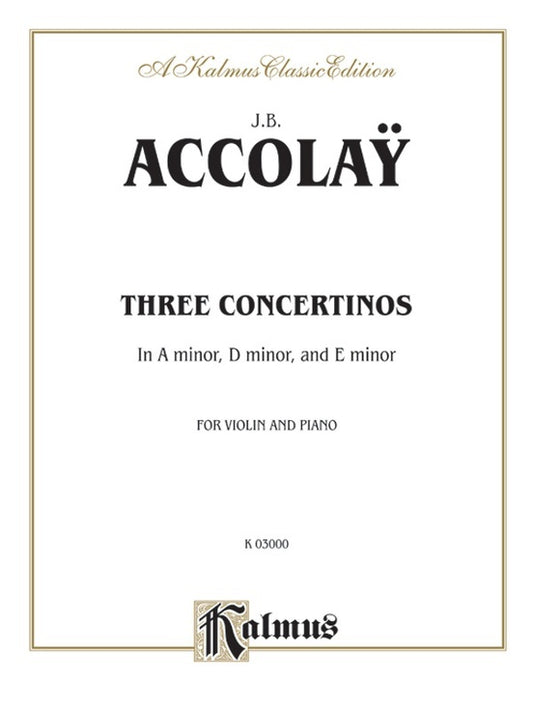 Accolay Three Concertinos - Violin/Piano