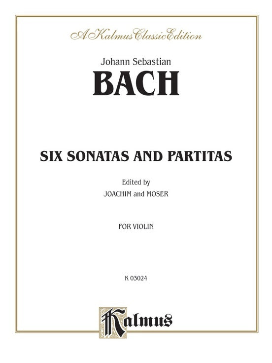 Six Sonatas and Partitas for Violin Sheet Music