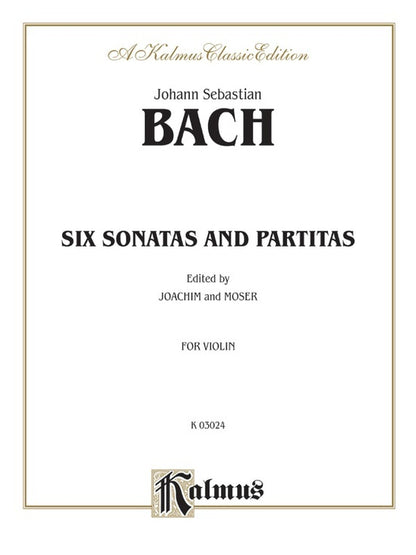 Six Sonatas and Partitas for Violin Sheet Music