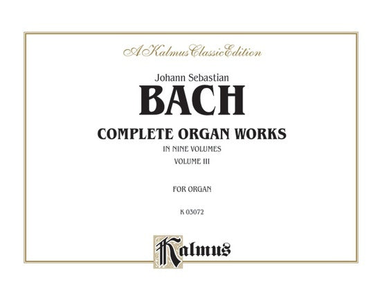 Bach Complete Organ Works Book 3
