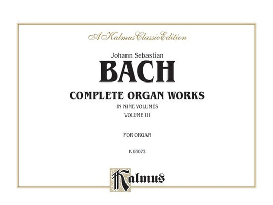 Bach Complete Organ Works Book 3