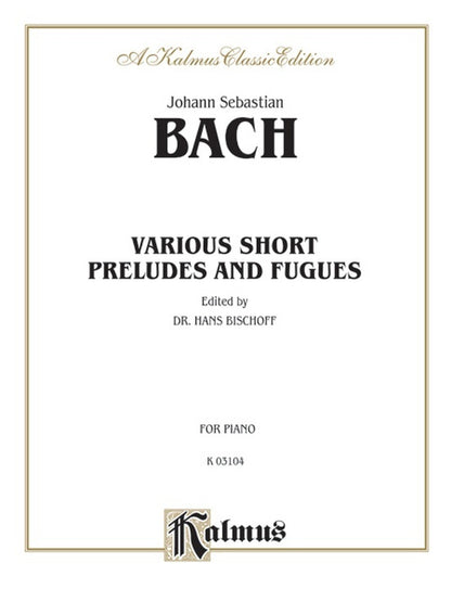 Short Preludes And Fugues Piano