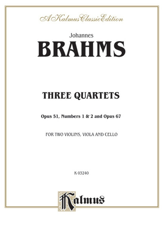 Quartets 3 Op 51 Nos 1 & 2 Op 67 2Violin/Viola/Vc