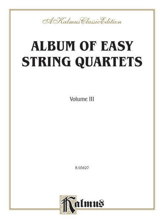 Album of Easy String Quartets Vol. III - Chamber Sheet Music