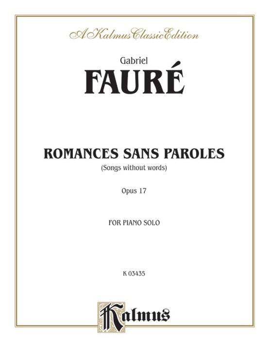 Faure Romances Sans Paroles Op 17 Piano