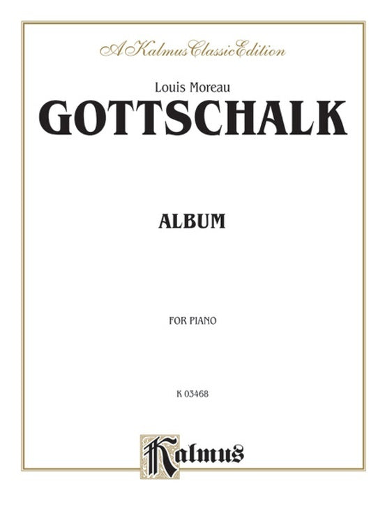 Gottschalk Album Piano Solos