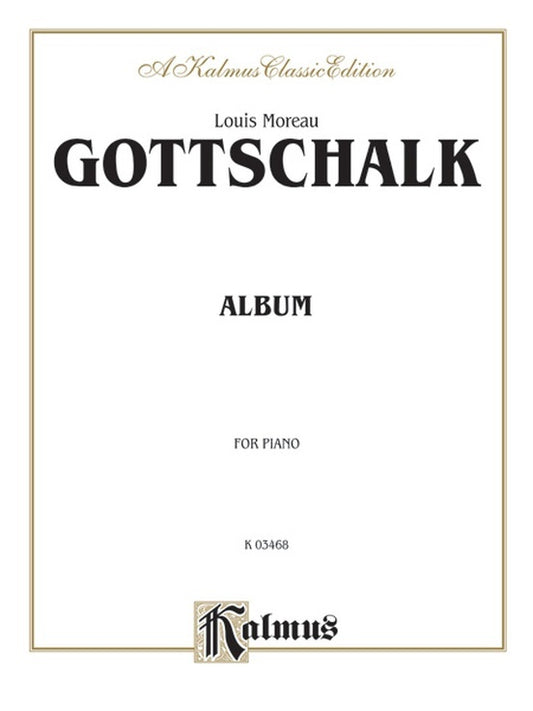 Gottschalk Album Piano Solos