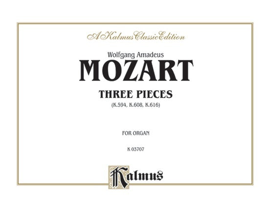 3 Pieces K594 Organ Sheet Music
