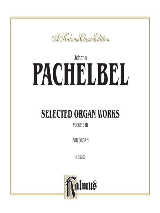Organ Works Book 3 Chorale Preludes