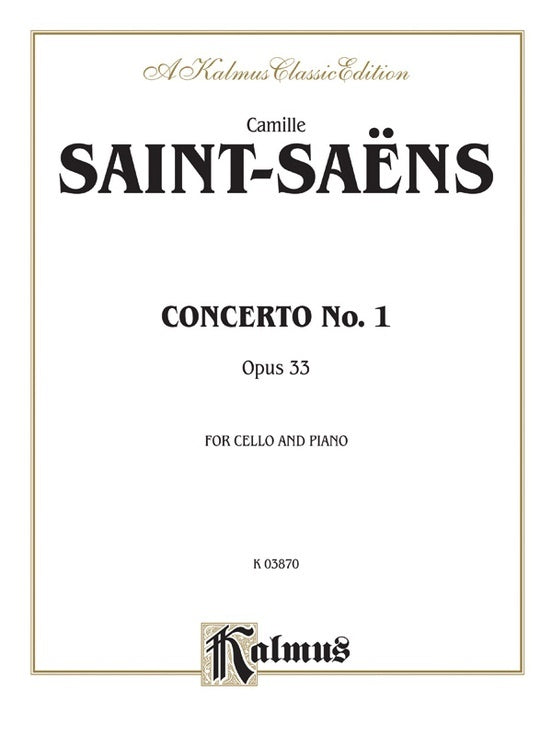 Saint-Saens Cello Concerto No 1 Op 33 Cello/Piano