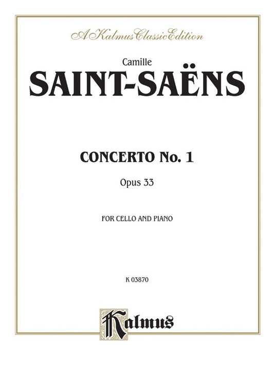 Saint-Saens Cello Concerto No 1 Op 33 Cello/Piano