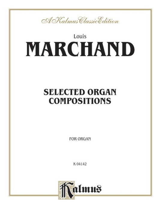Marchand Selected Organ Comp