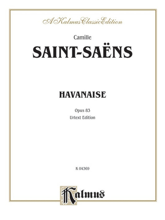 Havanaise Op 83 Violin/Piano