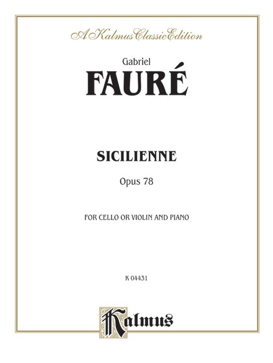 Sicilienne Op 78 Vc Or Violin/Piano
