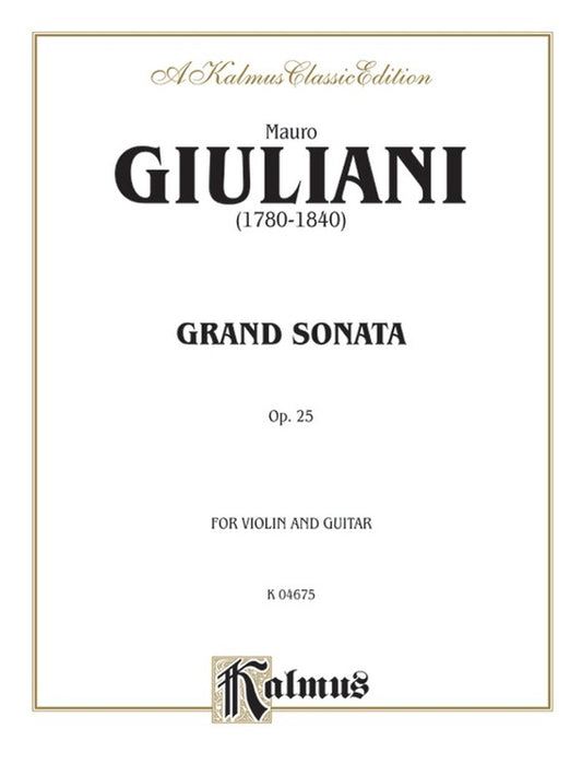 Grand Sonata For Violin And Guitar Op 25