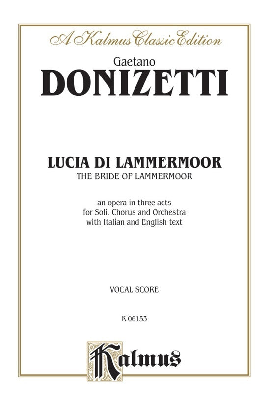 Lucia Di Lammermoor Vocal Sc