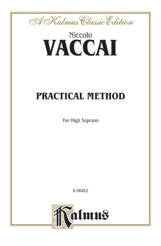 Practical Vocal Method For High Soprano
