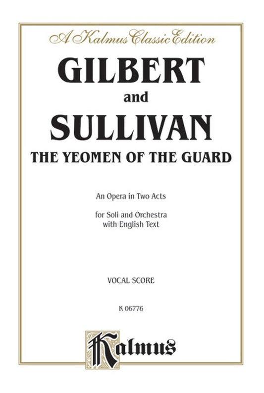 Yeomen of the Guard Vocal Sheet Music