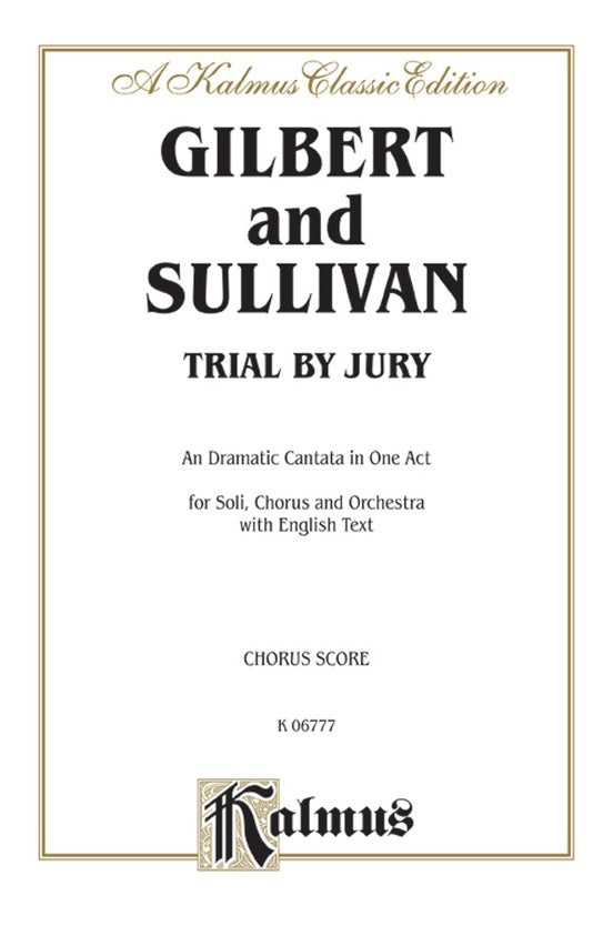 Trial by Jury Vocal Sheet Music