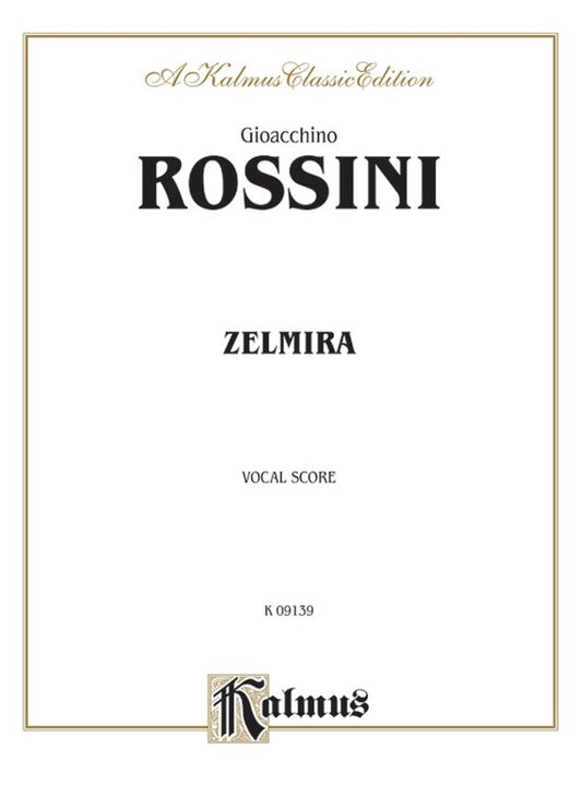 Zelmira Vocal Sheet Music