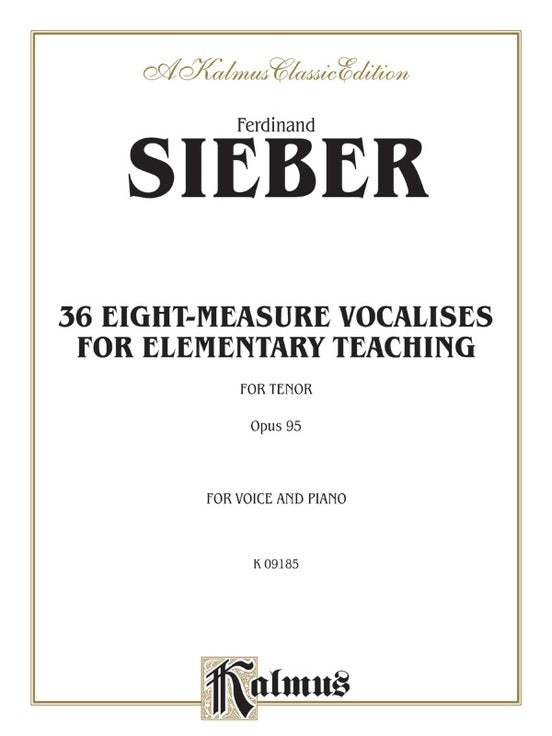 36 8 Measure Vocalises Op 95 for Tenor