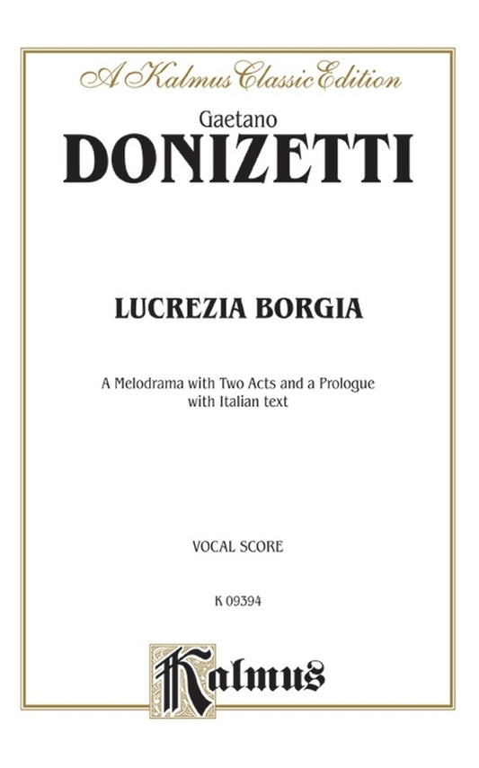 Lucrezia Borgia Vocal Sc