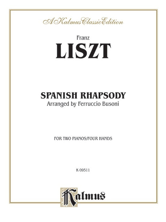 Spanish Rhapsody 2P4H Arranged by Busoni - Piano Sheet Music