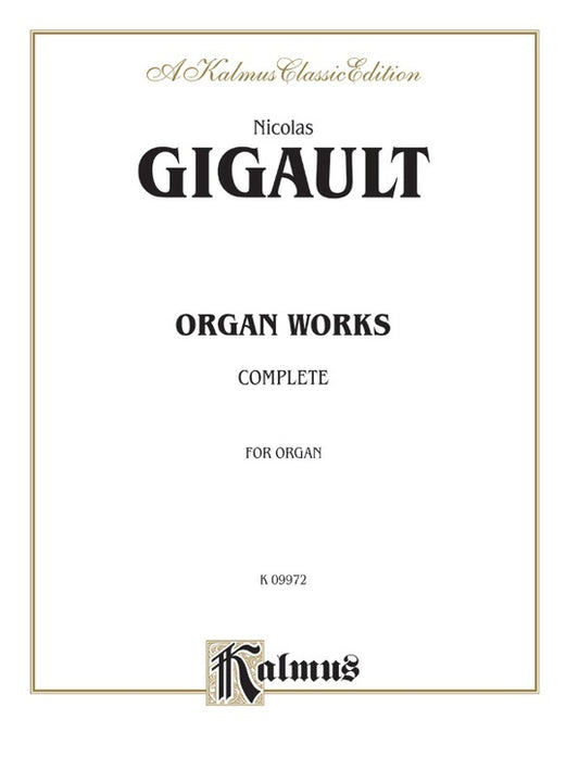 Gigault Organ Works Complete