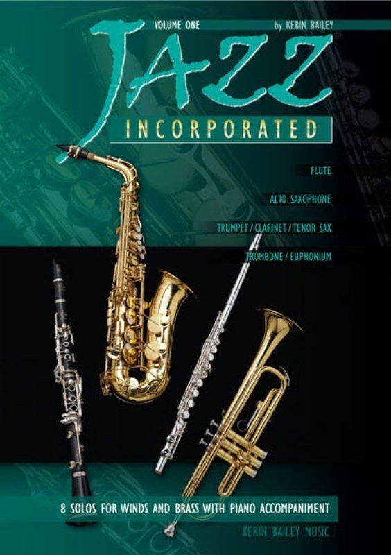 Jazz Incorporated Volume 1 for Trombone and Piano by Kerin Bailey