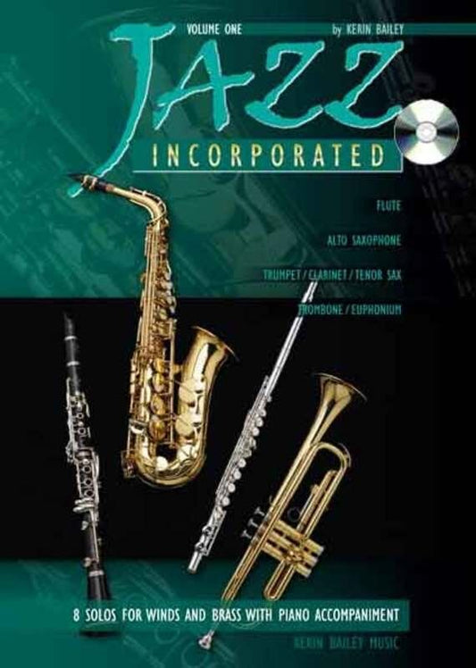 Jazz Incorporated Volume 1 for Flute with CD by Kerin Bailey