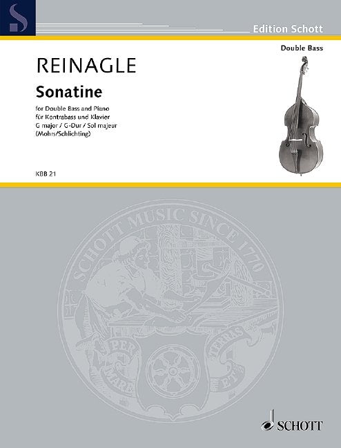 Joseph Reinagle: Sonatine in G Major — Double Bass & Piano (Schott Music)