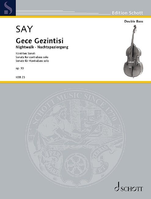 Gece Gezintisi Op. 93 Sonata for Double Bass Solo by Fazil Say