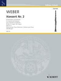 Weber - Concerto No. 2 in E Flat Major for Clarinet and Piano, Schott Music, 88 Pages