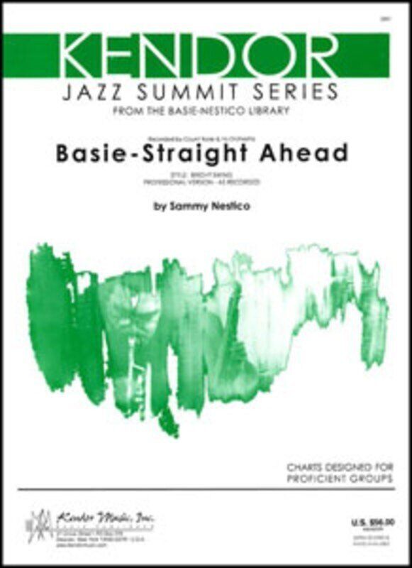 Basie Straight Ahead Professional Version - Count Basie Orchestra, Sammy Nestico, Kendor Music, Jazz Summit, Duration 6:30