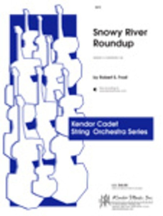 Snowy River Roundup String Orchestra Score/Parts Book