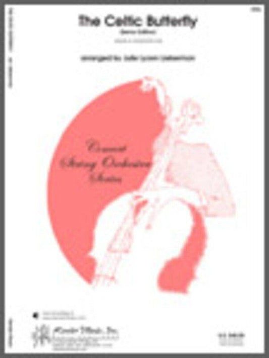 Celtic Butterfly (Senior Edition) SO4 SC/PTS - Traditional/ Lieberman, Kendor Music, Concert String Orchestra